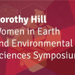 Dorothy Hill Women in Earth and Environmental Sciences Symposium 2022