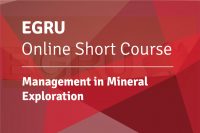 EGRU Online Short Course - MANAGEMENT IN MINERAL EXPLORATION