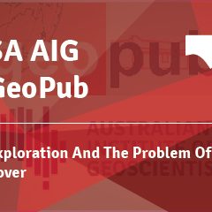 The AIG GeoPub Talk: EXPLORATION AND THE PROBLEM OF COVER