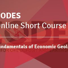CODES Online Short Course Week 2: Fundamentals of Economic Geology