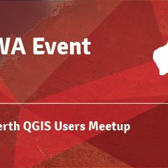 Perth QGIS Users Meetup - July 2021