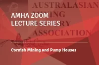 AMHA ZOOM LECTURE SERIES on Cornish Mining and Pump Houses