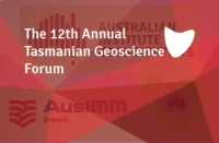 The 12th Annual Tasmanian  Geoscience Forum