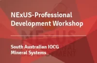 NExUS-Professional Development Workshop: South Australian IOCG Mineral Systems