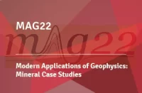 MAG22 - Modern Applications of Geophysics: Mineral Case Studies