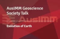AusIMM Geoscience Society Talk - Evolution of Earth by Bob Watchorn