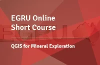 EGRU Online Short Course - QGIS for Mineral Exploration
