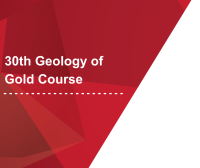 30th Geology of GOLD Course