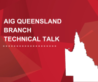 AIG QLD Technical Talk : 13 February 2024