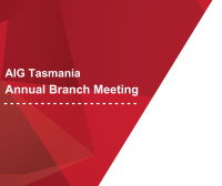 AIG Tasmania Annual Branch Meeting