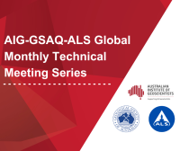 AIG-GSAQ-ALS Global Monthly Technical Meeting Series